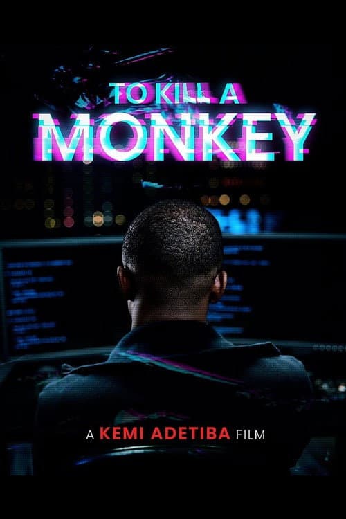 To Kill a Monkey afişi