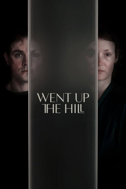 Went Up the Hill afişi