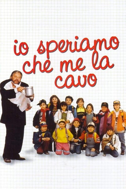 Io speriamo che me la cavo afişi