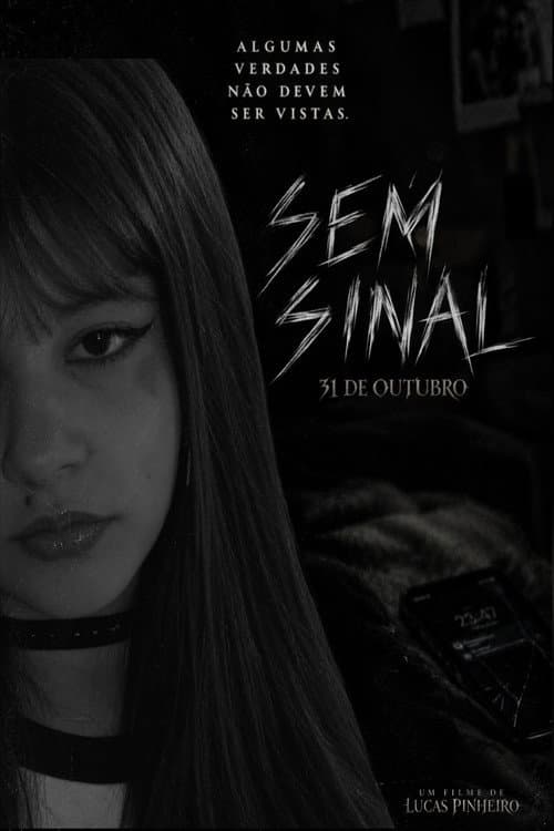 Sem Sinal afişi