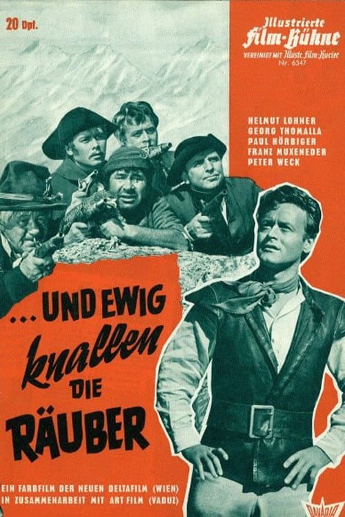 Und ewig knallen die Räuber afişi