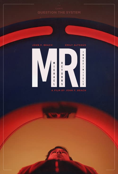M.R.I. (or, Michael Returns Indefinitely) afişi