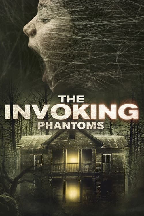 The Invoking 5: Phantoms afişi