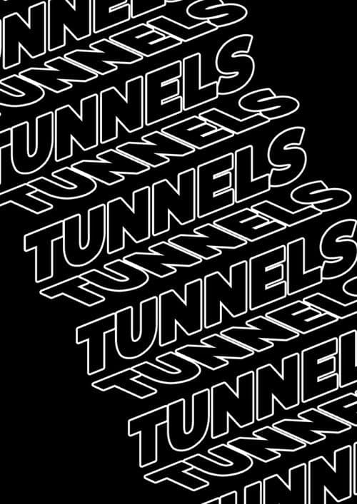 Tunnels afişi