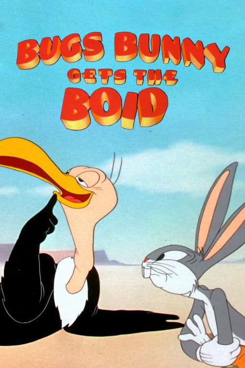 Bugs Bunny Gets the Boid afişi