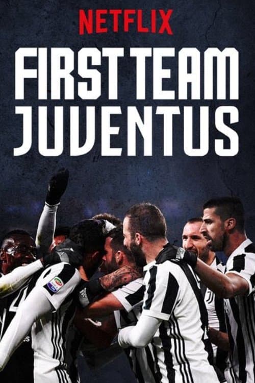 First Team: Juventus afişi