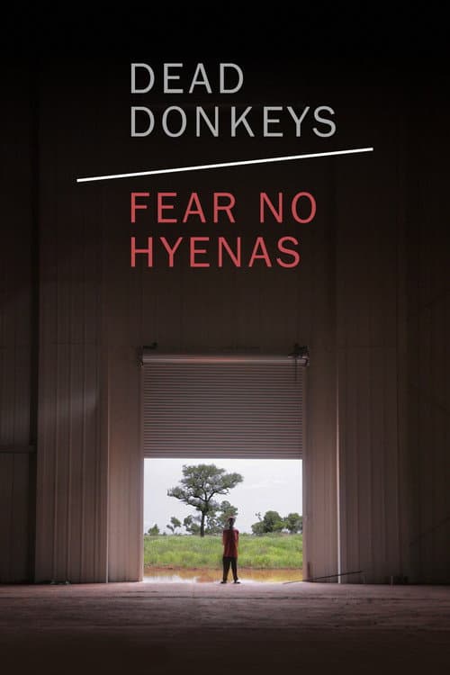 Dead Donkeys Fear No Hyenas afişi