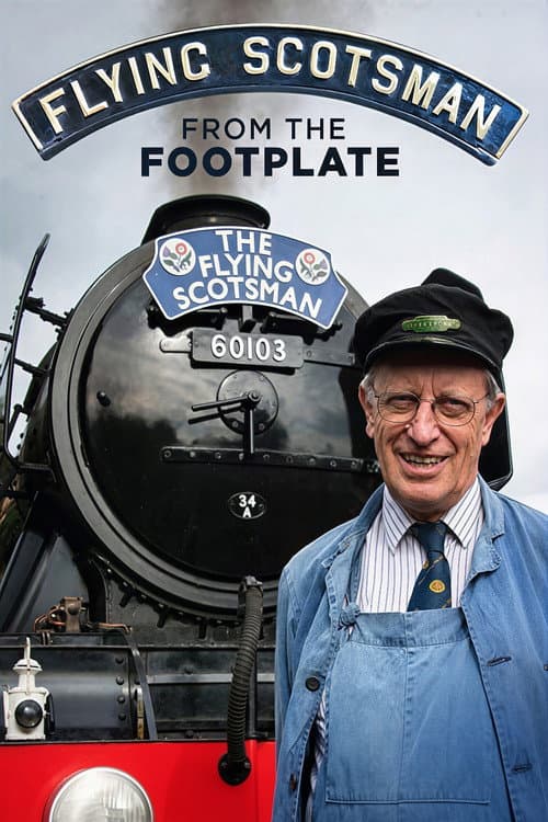Flying Scotsman: Sounds from the Footplate afişi