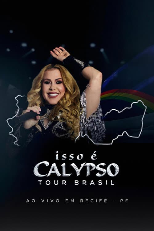Joelma - Isso É Calypso Tour Brasil: Ao Vivo em Recife afişi