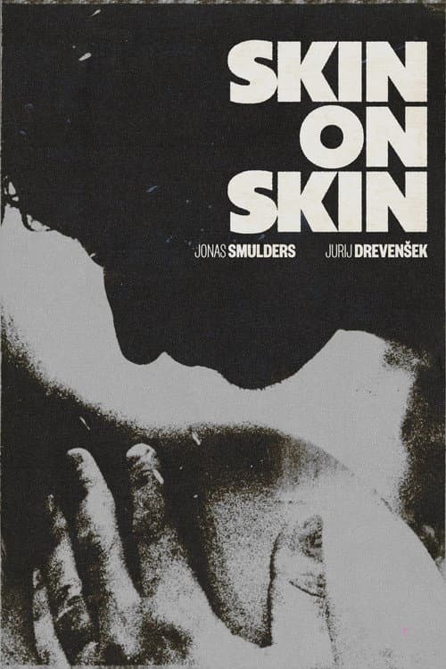 Skin on Skin afişi