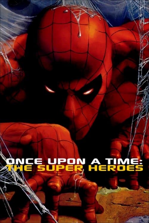 De Superman à Spider-Man: L'aventure des super-héros afişi