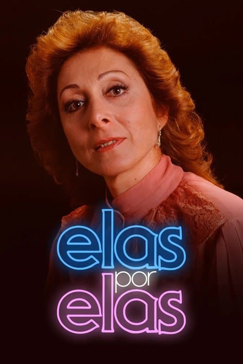 Elas por Elas afişi