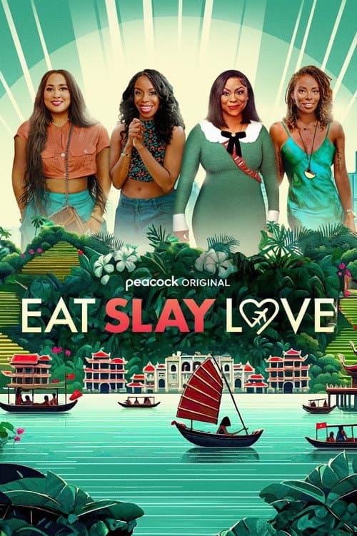 Eat Slay Love afişi