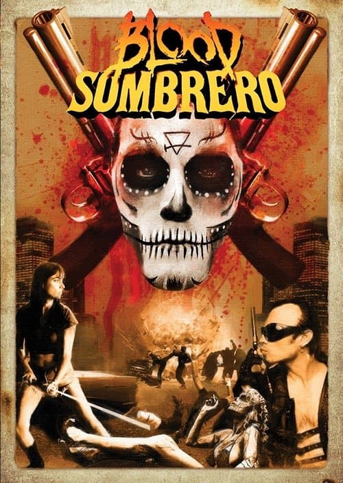 Blood Sombrero afişi