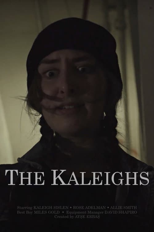 The Kaleighs afişi