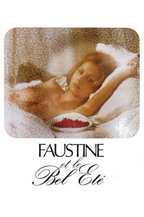 Faustine et le Bel Été afişi