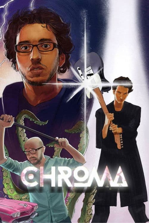 CHROMA afişi