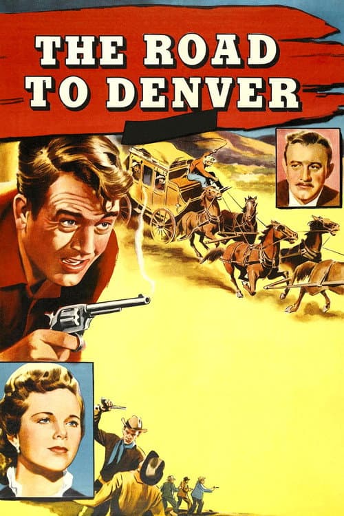 The Road to Denver afişi