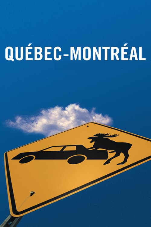 Québec-Montréal afişi