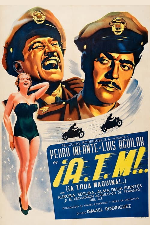 A.T.M. ¡A toda máquina! afişi