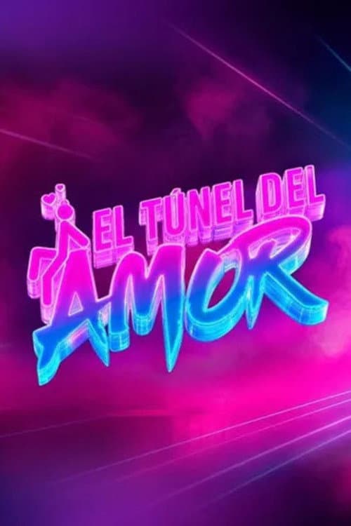 El túnel del amor afişi