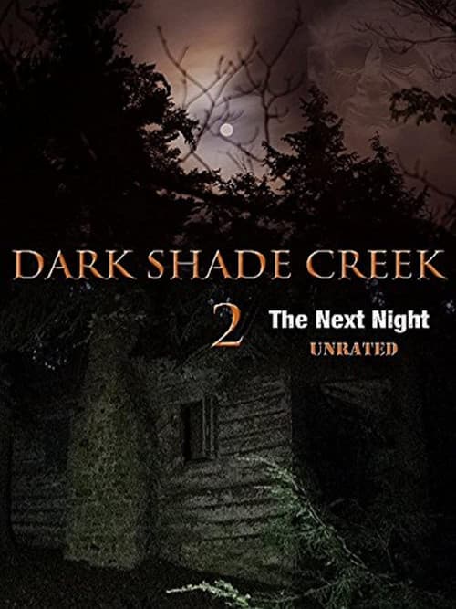 Dark Shade Creek 2 afişi