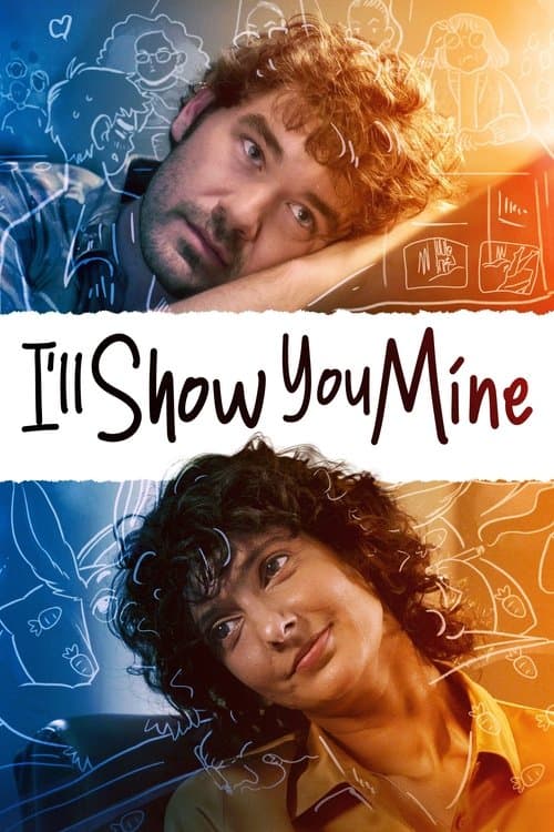 I'll Show You Mine afişi