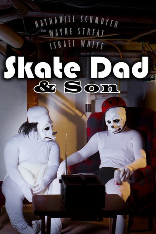 Skate Dad & Son afişi