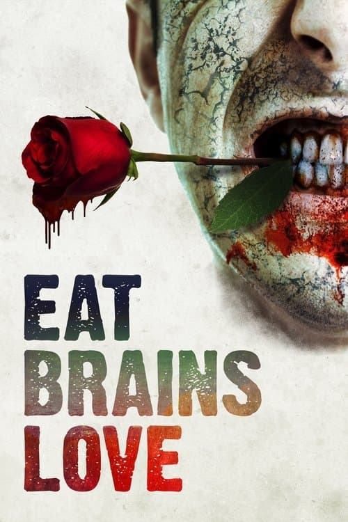 Eat Brains Love afişi