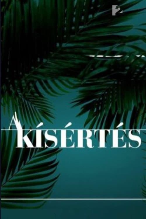 A Kísértés afişi