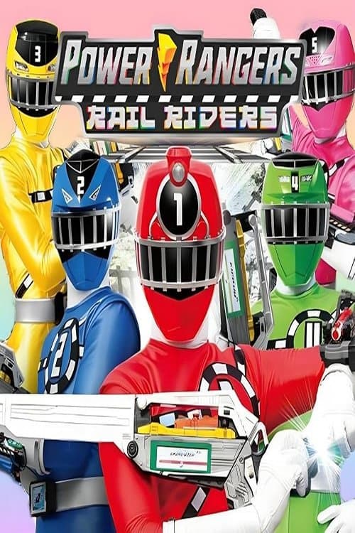 Power Rangers Rail Riders afişi
