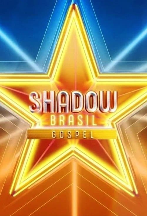 Shadow Brasil Gospel afişi