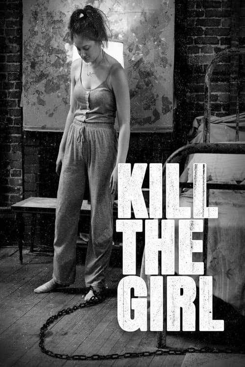 Kill the Girl afişi