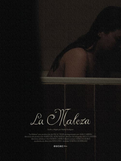 La Maleza afişi