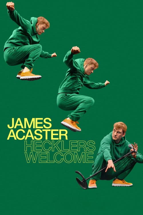 James Acaster: Hecklers Welcome afişi