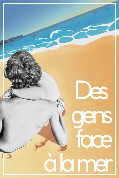 Des gens face à la mer afişi