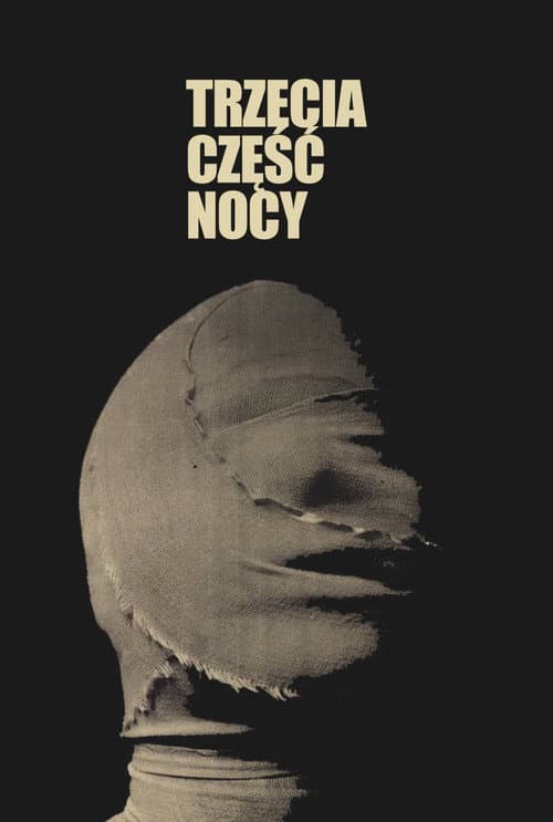 Trzecia część nocy afişi