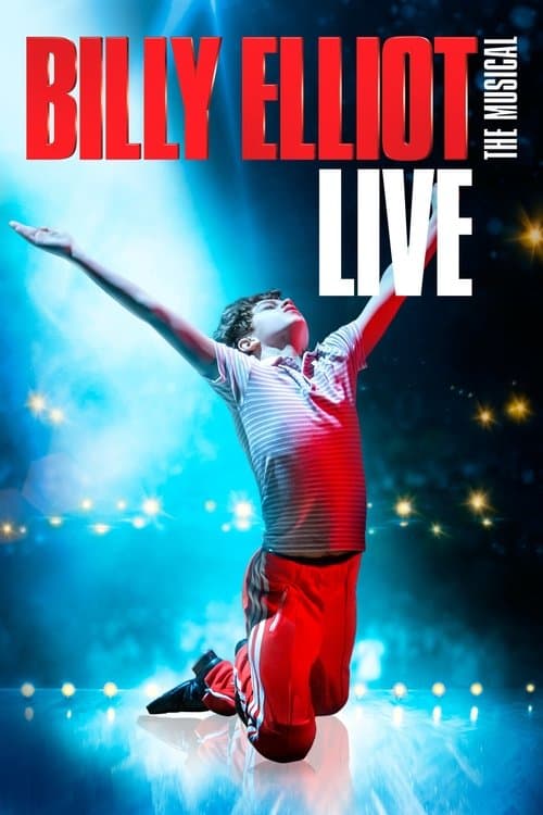 Billy Elliot: The Musical Live afişi