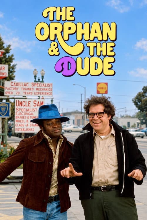 The Orphan and the Dude afişi