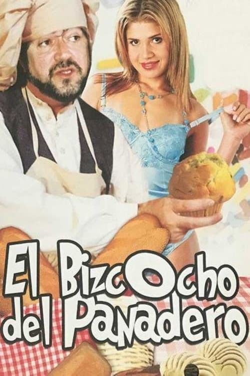 El bizcocho del Panadero afişi