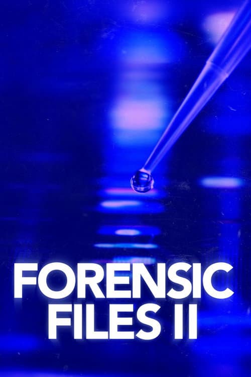 Forensic Files II afişi