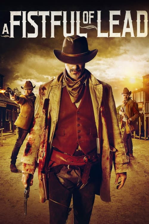A Fistful of Lead afişi