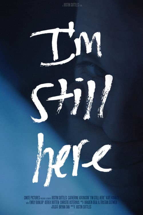 I'm Still Here afişi