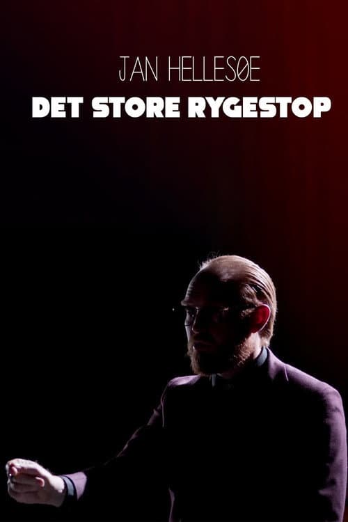 Jan Hellesøe - Det store rygestop afişi