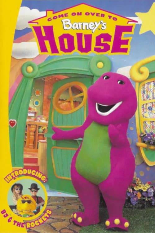Come On Over to Barney's House afişi