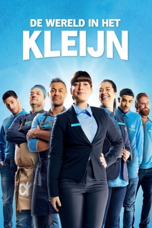 De Wereld in het Kleijn afişi