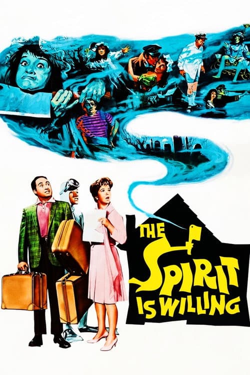 The Spirit Is Willing afişi