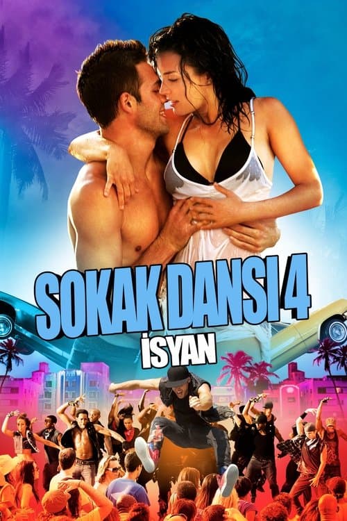 Sokak Dansı 4: İsyan afişi