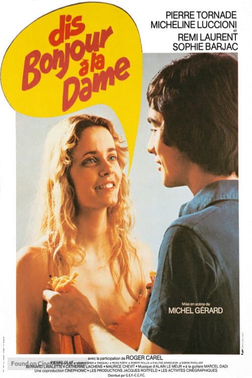 Dis bonjour à la dame !.. afişi