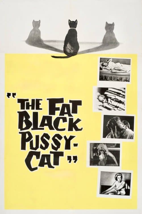 The Fat Black Pussycat afişi